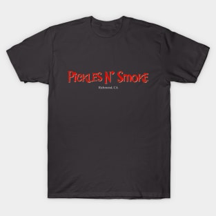 Pickles N Smoke Original T-Shirt